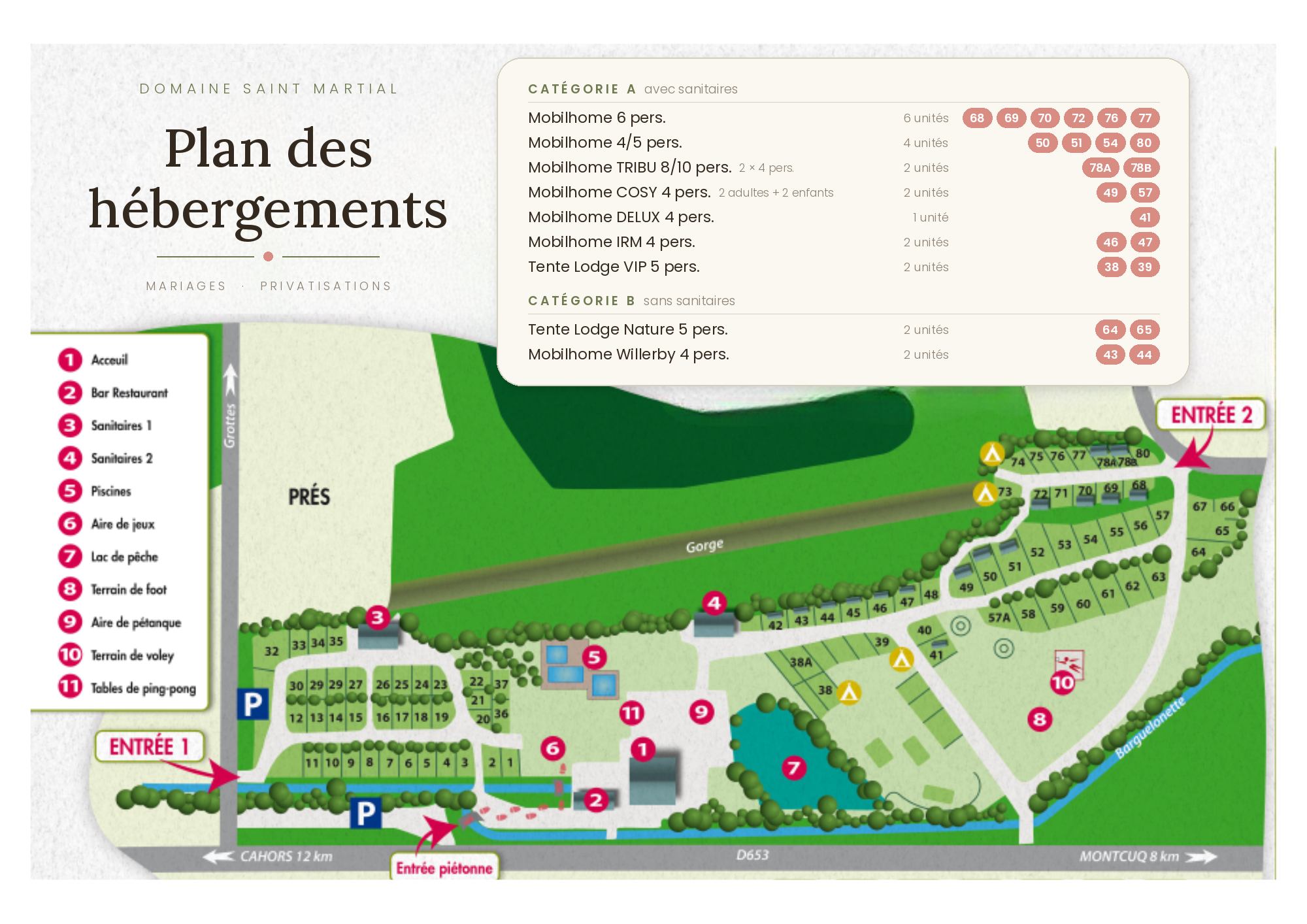 Plan du Domaine Saint Martial, avec les entrées, les bâtiments et les emplacements des hébergements.